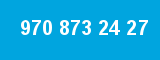 970 873 24 27